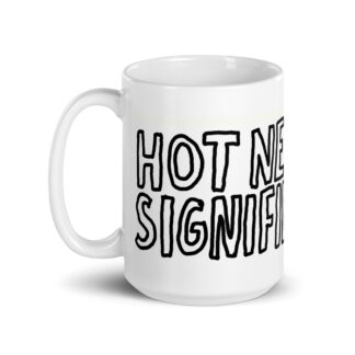 Hot New Signifier (large print)